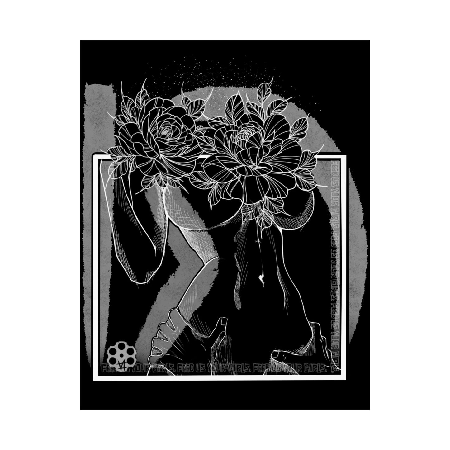 'Feed us your girls' - Matte Poster