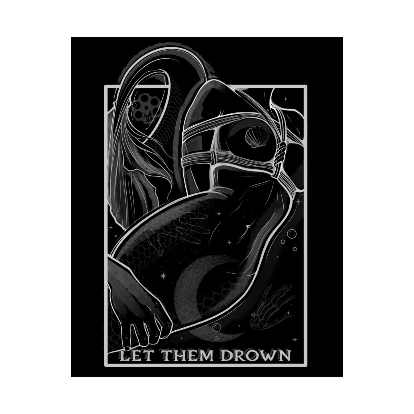 'Let Them Drown' - Matte Poster
