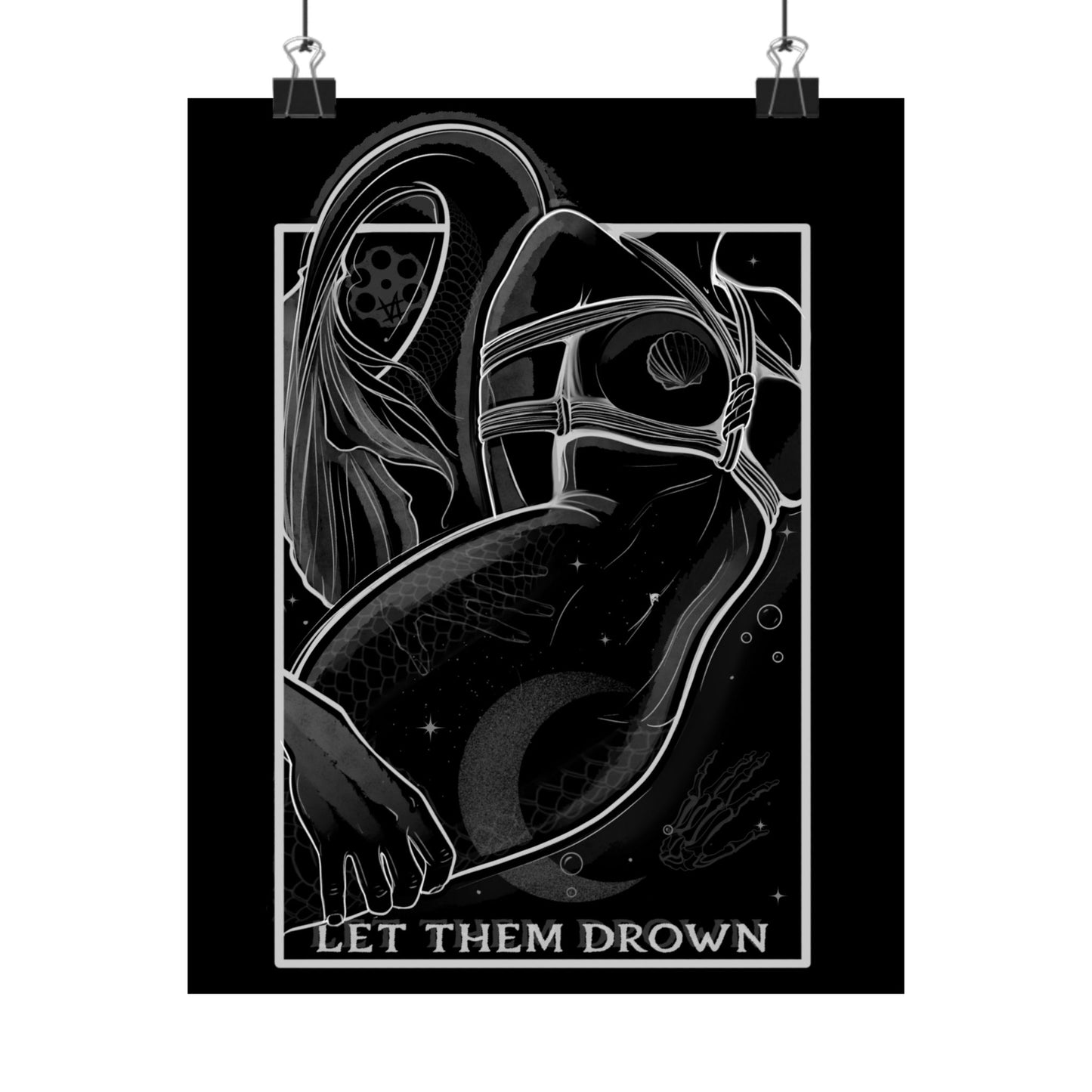 'Let Them Drown' - Matte Poster