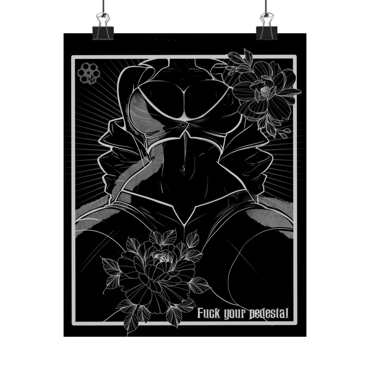 'F your Pedestal' - Matte Poster