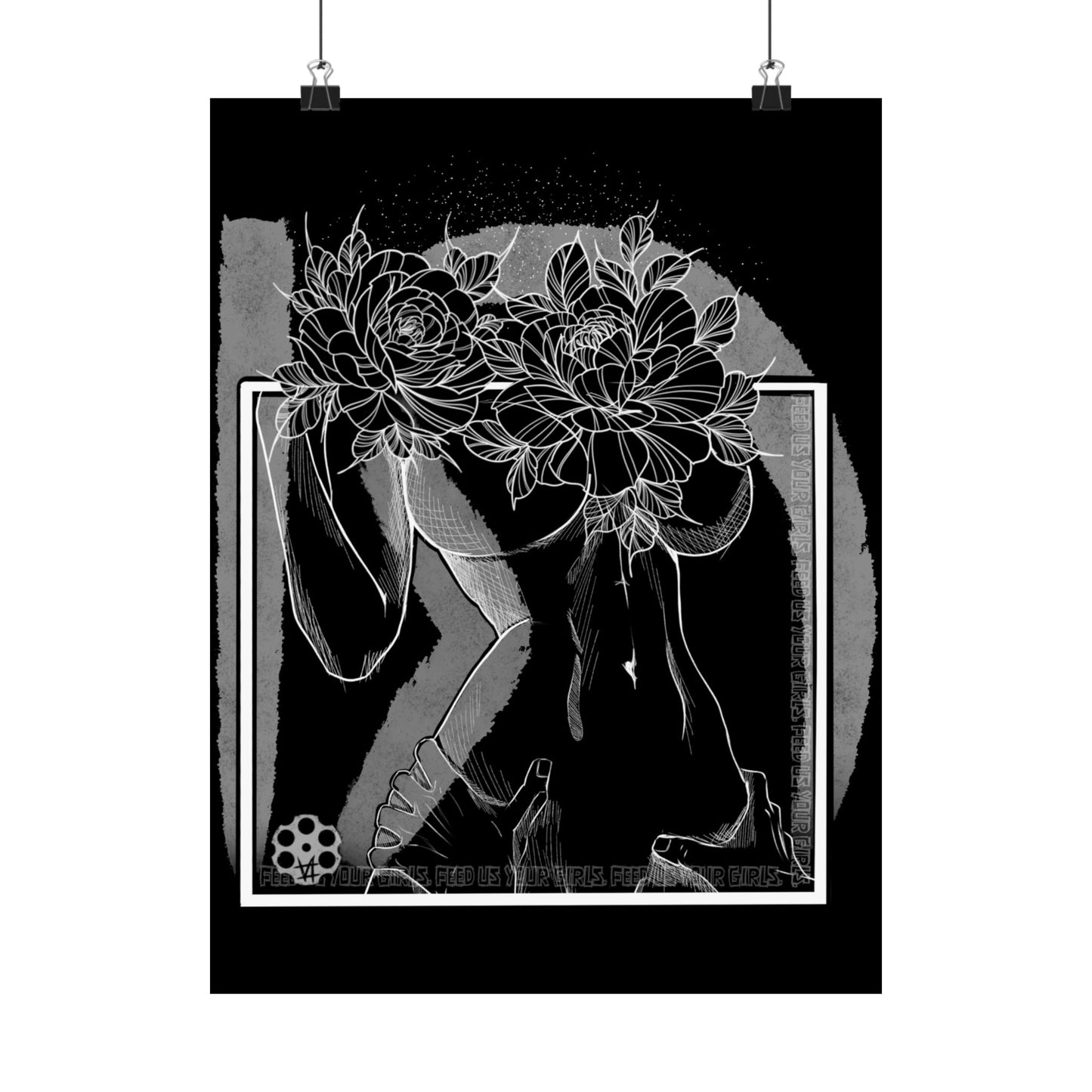 'Feed us your girls' - Matte Poster