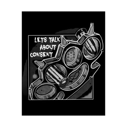 'Let’s Talk About Consent' - Matte Poster