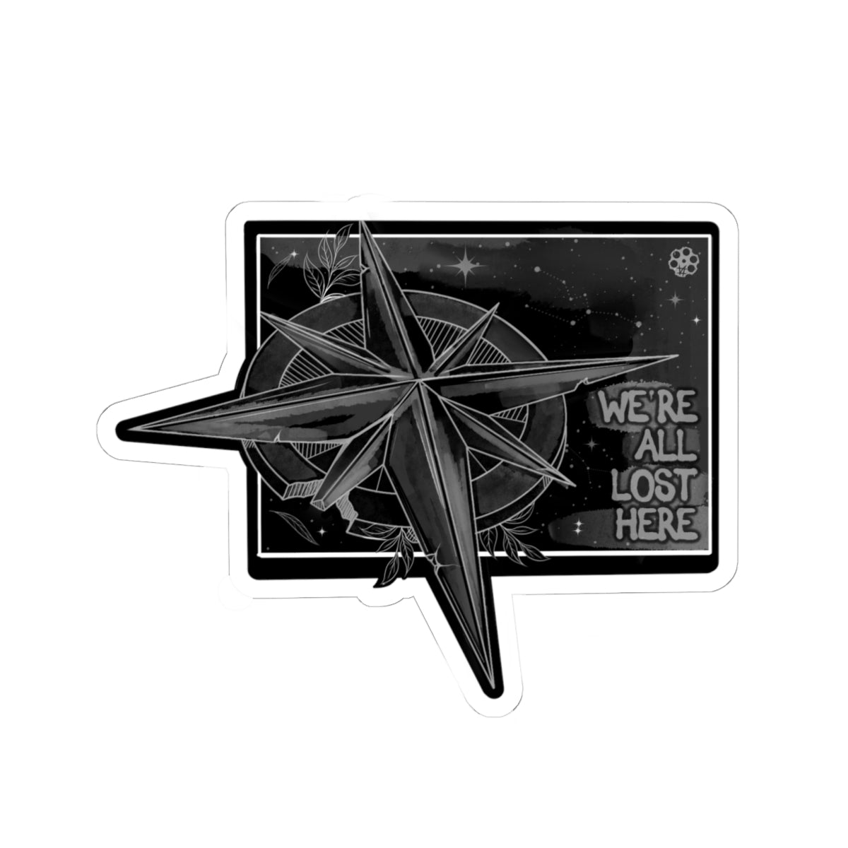 'We're All Lost Here' Kiss-Cut Decal